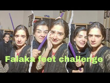 Falaka feet challenge 🥳Eman ronay lag gae 😲Craziest sisters