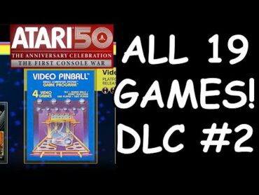 THE FIRST CONSOLE WAR: ALL 19 GAMES! ATARI 50 DLC 2 GAMES!  ATARI 50 Celebration (4K HD 60FPS)