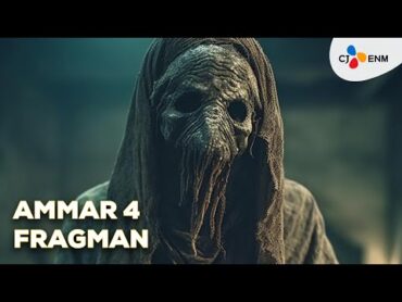 AMMAR 4  Fragman