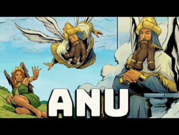 Anu – The King of the Gods – Sumerian Mythology