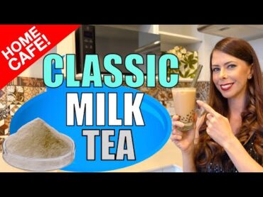 How to Make Classic Milk Tea at Home using Powder