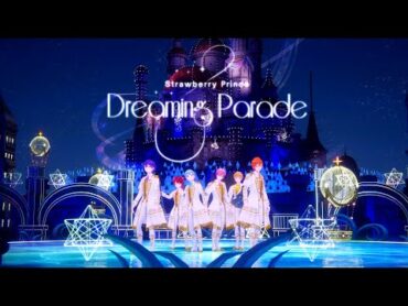 すとぷり 「Dreaming Parade」BEST ALBUM "Strawberry Prince Forever" ティザーPV