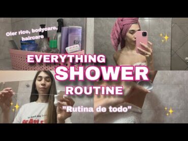 EVERYTHING SHOWER ROUTINE higene femenina, productos y tips ✨ rutina de ducha con pocos productos