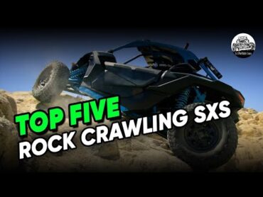 Best SxS For Rock Crawling In 2024