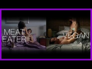 Last Longer  Vegan Sex Drive Shown in Steamy Scene  PETA