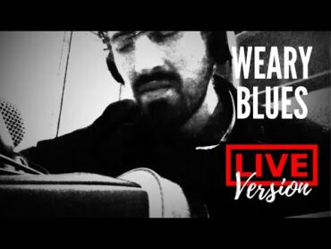 Weary Blues  Sirale Live Project