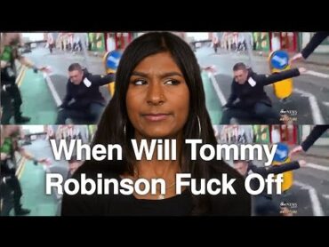 When Will Tommy Robinson Fuck Off