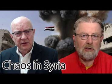 The Chaos in Syria: How It Will Backfire on Its Creators!  Col. Larry Wilkerson & Larry C. Johnson