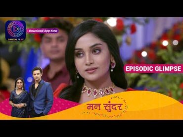 Mann Sundar  EP 379 Part 2  Episodic Glimpse   Dangal TV