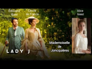 Lady J or Mademoiselle de Joncquières (2018) مترجم السيدة جي أو الآنسة من جونكيير