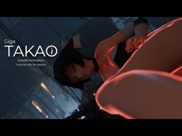 【Giantess Growth Animation】Giga Takao: Memory Awoken