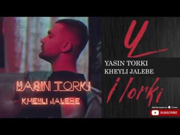 Yasin Torki  Kheyli Jalebe ( یاسین ترکی  خیلی جالبه )