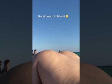 Nude Beach In Miami 🏖️⛱️ shorts