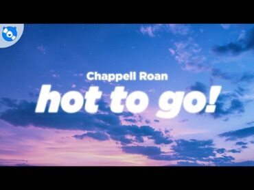 Chappell Roan  HOT TO GO! (Lyrics)