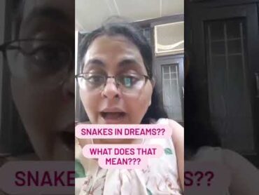 Snakes in Dreams! what happens when you see Snakes in Dream! What to do when you see Snakes in Dream