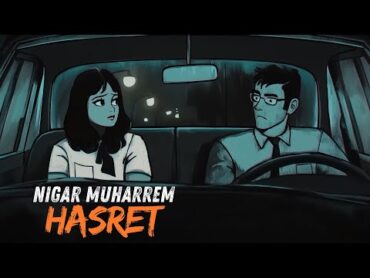 Nigar Muharrem  Hasret (Official Video)