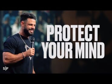 Keeping Negative Voices Out  Steven Furtick