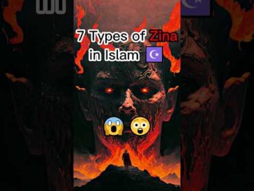 7 types of Zina in Islam😱😨 shorts islam ramadan muslim zina