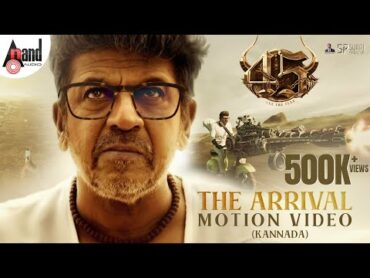 45 The Arrival  45TheMovie Dr.Shivarajkumar Arjun Janya SurajProduction Kannada M RameshReddy