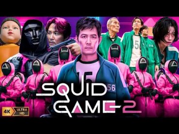 Squid Game Season 2 (2024) Full movie in Hindi  Lee Jungjae, Wi Haj, Yim Siwan  Fact & Review