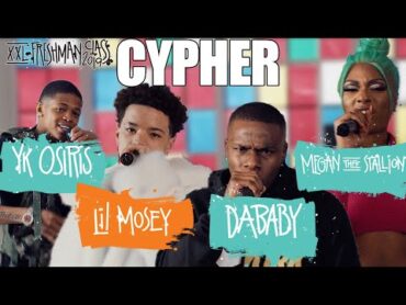 DaBaby, Megan Thee Stallion, YK Osiris and Lil Mosey&39;s 2019 XXL Freshman Cypher