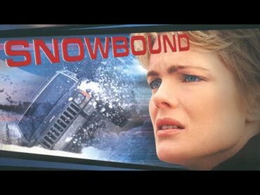 Snowbound (2001)  Full Movie  Erika Eleniak  Monika Schnarre  Peter Dobson