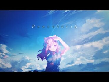 Henceforth / 結城さくな(Cover)