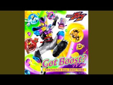 Got Boost？ TV size（『仮面ライダーガヴ』主題歌）