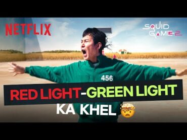 The TRUTH Behind Red LightGreen Light EXPOSED! 🤯  Squid Game: Season 2  Hindi Dub  Netflix