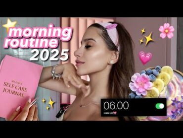 Morning Routine 2025 🌸✨  روتيني الصباحي ٢٠٢٥ 💕☀️