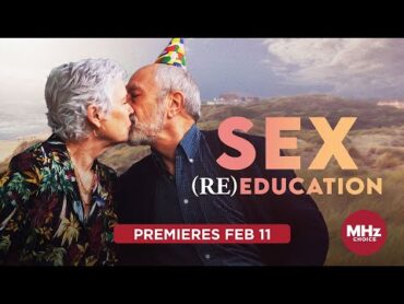 Sex (Re)Education  تریلر (11 فوریه)