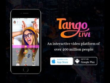 Tango Live  broadcast live, gets fans, earn cash!