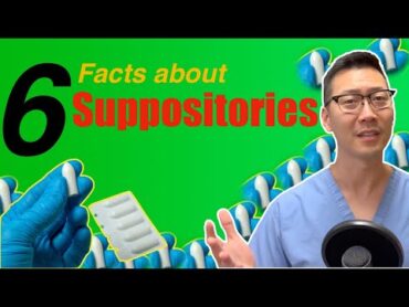 6 things you should know about SUPPOSITORIES