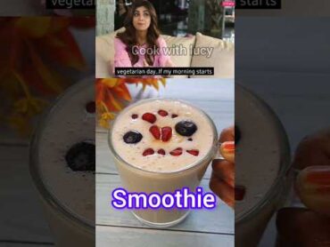 Shilpa Sethi Morning Smoothie Recipes smoothie celebrity viralvideo shorts