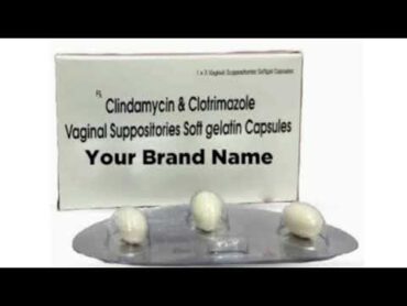 Clindamycin & ClotrimazoleVaginal Suppositories Soft gelatin Capsules