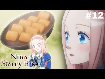 Nina the Starry Bride  Episode 12 [Hindi Dubbed] Aniflix भारत