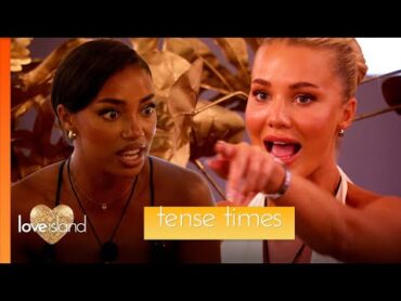 Most tense moments  Love Island Series 11