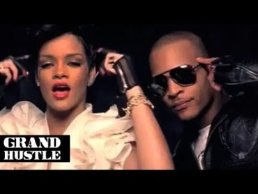 T.I.  Live Your Life ft. Rihanna [Official Video]