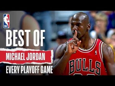 Best of Michael Jordan’s Playoff Games  The Jordan Vault