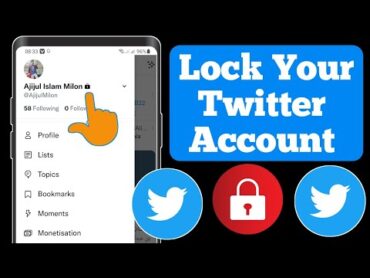 How to Lock Twitter Account  How To Make Twitter Account Private (2025)