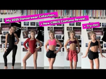 My 2025 Dancewear Collection + TryOn!