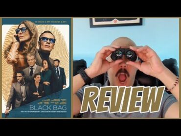 Black Bag Review and Ending *SPOILERS*  An Excellent Throwback Spy Thriller