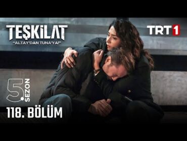 Teşkilat 118. Bölüm @trt1