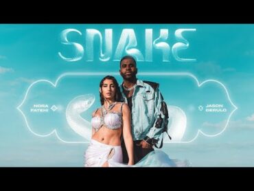 Nora Fatehi & Jason Derulo  Snake [Official Music Video]