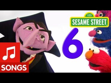 Sesame Street: Number Six (Number of the Day Song)