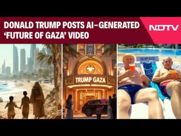 Trump Gaza Video  Trump Posts Video Of AIGenerated ‘Future Of Gaza’ After US Takeover