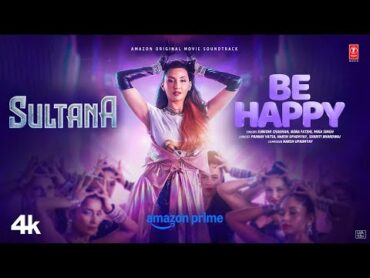 Sultana (Video Song): Nora Fatehi  Prabhu Deva  Be Happy  Mika Singh  Sunidhi Chauhan  Harsh