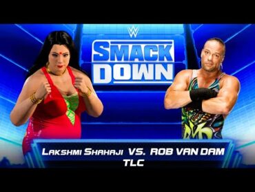 LIVE WWE Match Lakshmi Shahaji Vs Rob Van Dam  Lakshmi Is Back  WWE Raw Fight Live Part 258