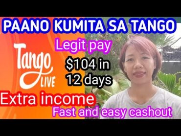 PAANO KUMITA SA TANGO NOONG 2021  FIRST SALARY TANGO LIVE  EXTRA INCOME