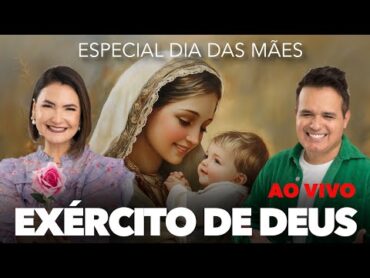 SEX.09.MAI  AO VIVO  12h  EXÉRCITO DE DEUS  NOVENA À N.S. DE FÁTIMA  Especial Dia das Mães